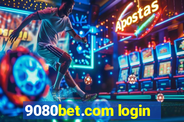 9080bet.com login